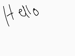 Drawn comment by Destroyer
"Hello"