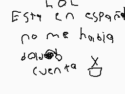 Drawn comment by Lenny face
"Estoy en España no me hablo dia 18 cuento x"