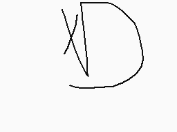 Drawn comment by MiloKxM
"D"