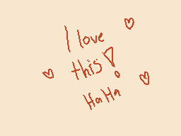 Drawn comment by Hiashi ひあし
"I love this! HaHa"