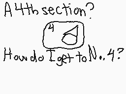 Drawn comment by Casjin
"A 4th section? How do I get to N..4?"
