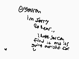 Drawn comment by Wafelchu
"@youran im sorry to hear.. i have so much find it out its being oversighted"