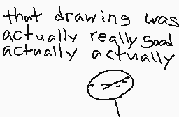 Drawn comment by Mr.Muffins