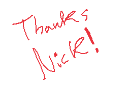Drawn comment by Matt★
"Thanks Nick!"