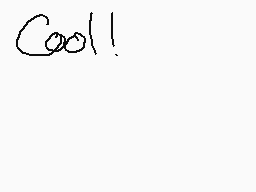 Drawn comment by Suntail
"Cool!"