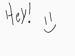 Drawn comment by ～Galaxie
"Hey! :)"