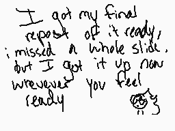Drawn comment by Cinnabonz
"I got my final repeat off it ready, I missed a whole slide, but I got it up now weave you feel ready 😈"