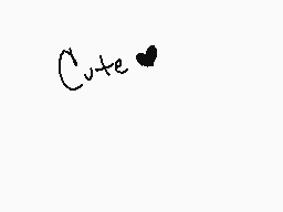 Drawn comment by Cinnabonz
"Cute"