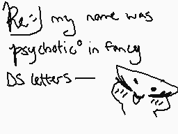 Drawn comment by ー P S X °