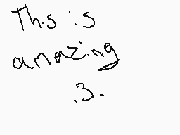 Drawn comment by Mangle
"This is amazing :3."