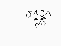 Drawn comment by ♪☆◆jp♦☆♪
"JAJA"
