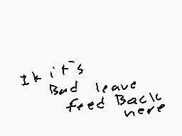 Drawn comment by Bacon124
