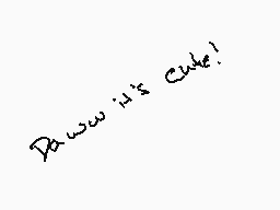 Drawn comment by kittygirl♥