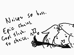 Drawn comment by Âcquaria～
"Never so boss. Epic chills. Cool slick. So choice."