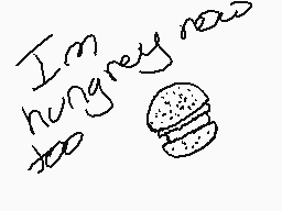 Drawn comment by EreriRiren
"I'm hungry too"
