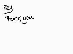 Drawn comment by ♦Ravincat♦
"Rej Thank you"
