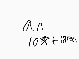 Drawn comment by missELIZA
"a_n 10**n + 18^n e_n"