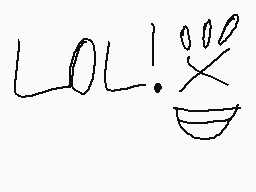 Drawn comment by JⒶⓎDEN
"LOL!"