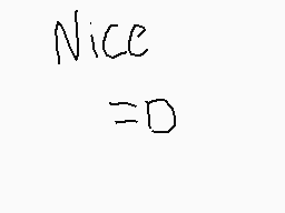 Drawn comment by Minty
"Nice =0"