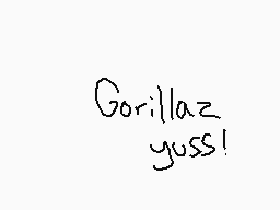 Drawn comment by ☆Angel☆
"Gorillaz yuss!"