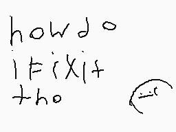 Drawn comment by jasonlol