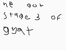 Drawn comment by fedyfaber😃
"he got stage 3 of gym"