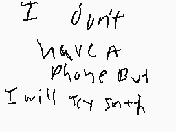 Drawn comment by ★RÜ$T★
"I don't W&CA Phone 01 I will try soon"