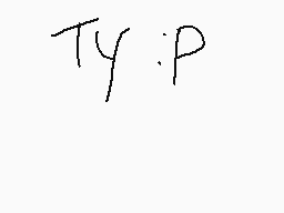 Drawn comment by ★ⓇÜ$〒★™
"TY: P"