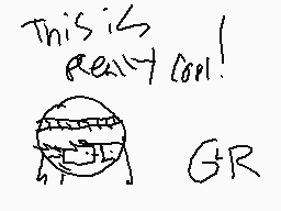 Drawn comment by GÛÏ〒ÂRÊÑⓁⓇ
"This is really cool! GR"