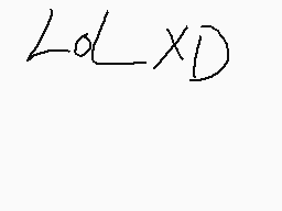 Drawn comment by Kevin☆☆☆☆☆
"LoD_XD"