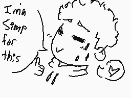 Drawn comment by ⬆みWひÂみれ⬆™
"I'm in simp for this"