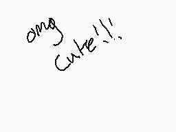 Drawn comment by UmbreWings
"ong Cute!!"