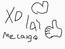 Drawn comment by ⓁsalvadorⓇ
"XD la) Me caigo"