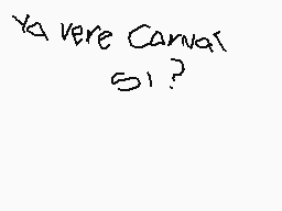 Drawn comment by ➕SⒶⓁVⒶD◎Ⓡ😔
"ya vere carnaval sì?"