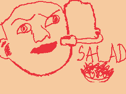 Drawn comment by nemovirtue
"SALAD"