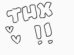 Drawn comment by fenhawkes
"THX!"