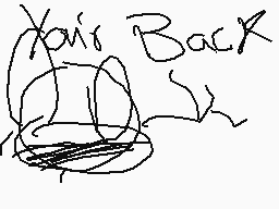 Drawn comment by ZeusX
"Your Back"