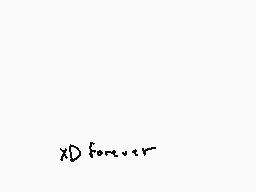Drawn comment by ToluenZene
"XD forever"
