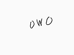 Drawn comment by Elsie
"OWO"