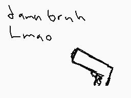 Drawn comment by Xenofinite
"damn brush Lmao."
