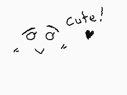 Drawn comment by Spooky
"Cute!"