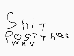 Drawn comment by SonicGamer
"Shit POSTThass"