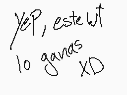 Drawn comment by Keijos
"yeP, esteWT 10 gavas XD"