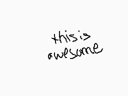 Drawn comment by aqua±
"this is awesome"
