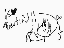 Drawn comment by jewel😃
"is Beautiful!!!"