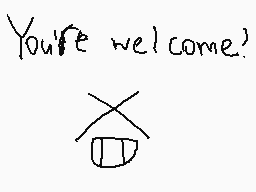 Drawn comment by Mega
"You're welcome!"