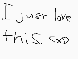 Drawn comment by Mega
"I just love this. <3"