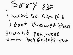 Drawn comment by Danni
"Sorry bro i was so stupid i don't knowed that you and pan were umm boyfriends too"