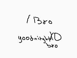 Drawn comment by OhMyDitxiz
"/1380 goodnight XD"