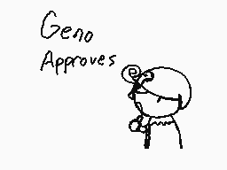 Drawn comment by Cdawg
"Geno Approves"